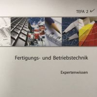 Cover - TEFA 2-XX1-N01 95/100 Punkten F. Einsendeaufgabe ILS Fertigungs- und Betriebstechnik