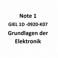 Cover - GIEL 1D -XX01-0920-K07 - Grundlagen der Elektronik, Stabilisierungsschaltungen, Elektronische Schalt