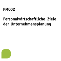 Cover - Personalwirtschaftliche Ziele der Unternehmensplanung - Note 1,0  - 100 von 100 Punkten