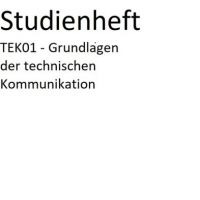 Cover - TEK01 - Grundlagen der technischen Kommunikation