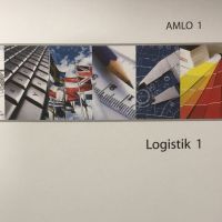 Cover - AMLO 1-XX1-K03 100/100 Punkten F. Einsendeaufgabe Logistik 1