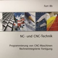 Cover - Fert 8a/b / TL 100/100 Punkten Einsendeaufgabe Programmierung von CNC-Maschinen