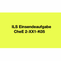Cover - ILS Einsendeaufgabe CheE 2-XX1-K05 - Note 1,0 und Bewertung