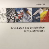 Cover - BWLB 2N-XX1-A22 100/100 Punkten H. Einsendeaufgabe Grundlagen des betrieblichen Rechnungswesens