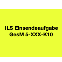 Cover - ILS Einsendeaufgabe GesM 5-XXX-K10 - Note 1,0 und Beurteilung