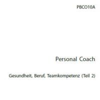 Cover - PBCO 10 - Personal und Business Coach - Einsendeaufgabe