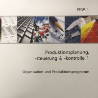 Cover - PPSK 1-XX1-A02 100/100 Punkten G Einsendeaufgabe Produktionsplanung, -steuerung & -kontrolle 1