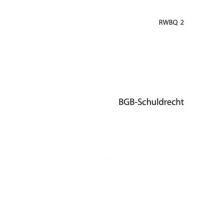 Cover - ILS Einsendeaufgabe BGB-Schuldrecht - RWBQ 2-XX1-A04 - 99/100 Punkte